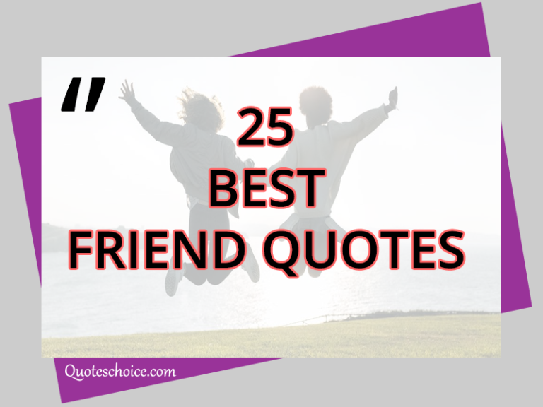 25 Best Friend Quotes images